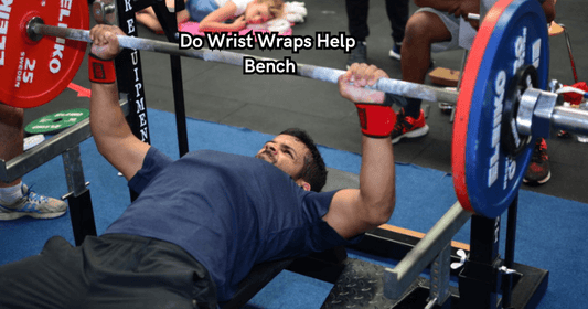 Do Wrist Wraps Help Bench - Rip Toned