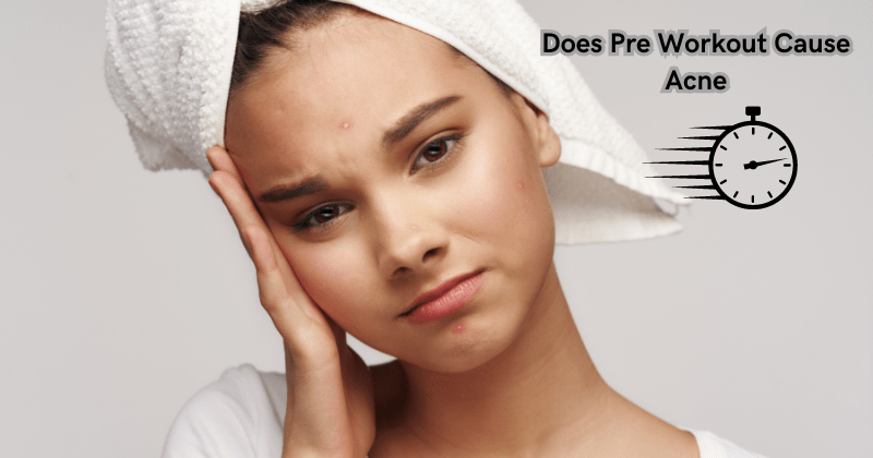 Does Pre Workout Cause Acne - Rip Toned