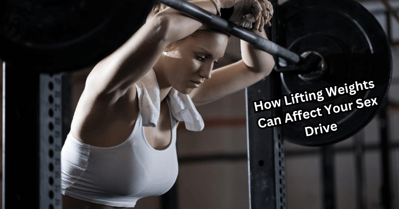 How Lifting Weights Can Affect Your Sex Drive: Does Lifting Weights Make You Horny? - Rip Toned
