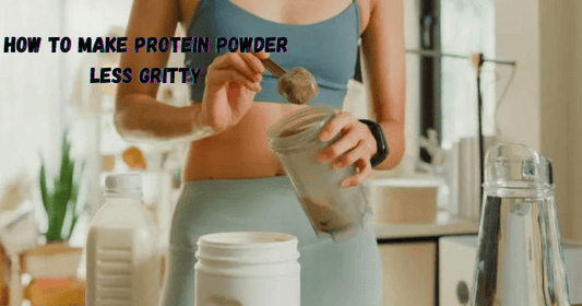 How To Make Protein Powder Less Gritty - Rip Toned