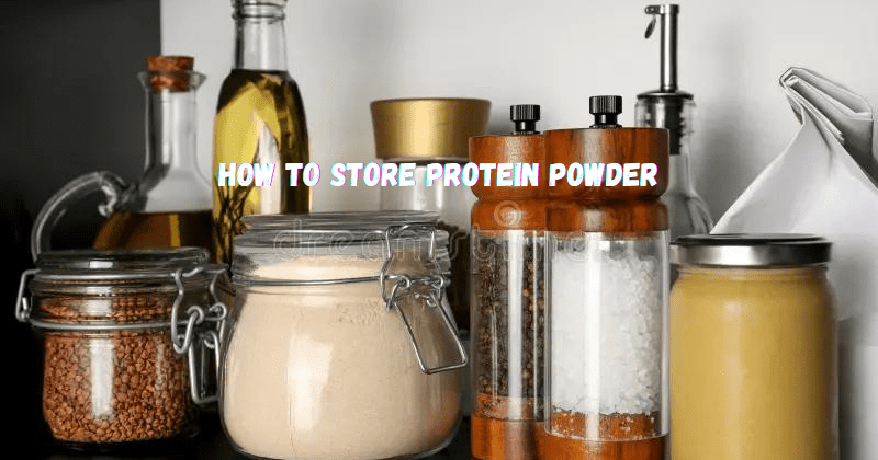 How To Store Protein Powder – Rip Toned