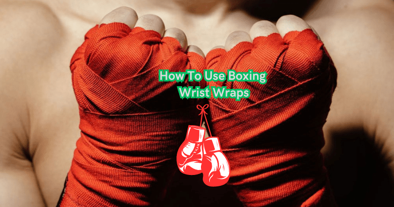 How To Use Boxing Wrist Wraps - Rip Toned