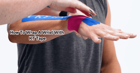 How To Wrap A Wrist With KT Tape