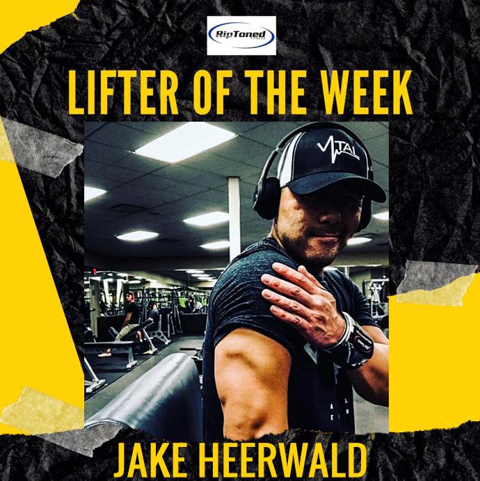 Lifter of the Week - Jake Heerwald - Rip Toned