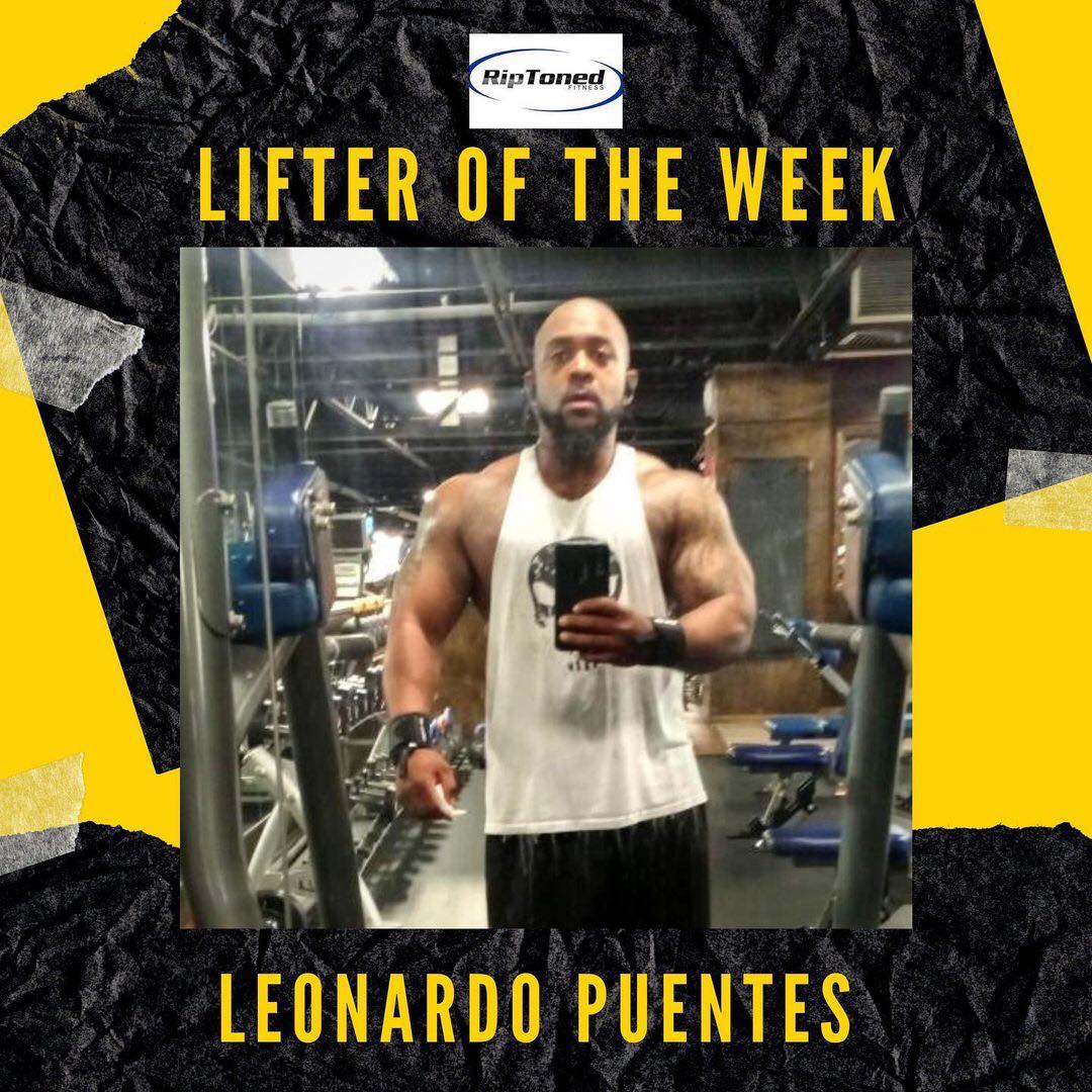 Lifter of the Week - Leonardo Puentes - Rip Toned