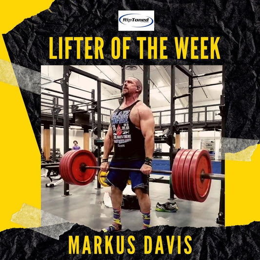 Lifter of the Week - Markus Davis - Rip Toned
