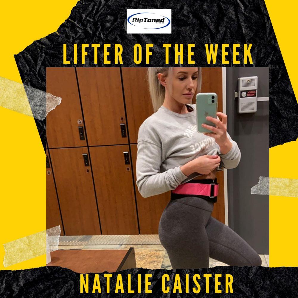 Lifter of the Week - Natalie Caister - Rip Toned