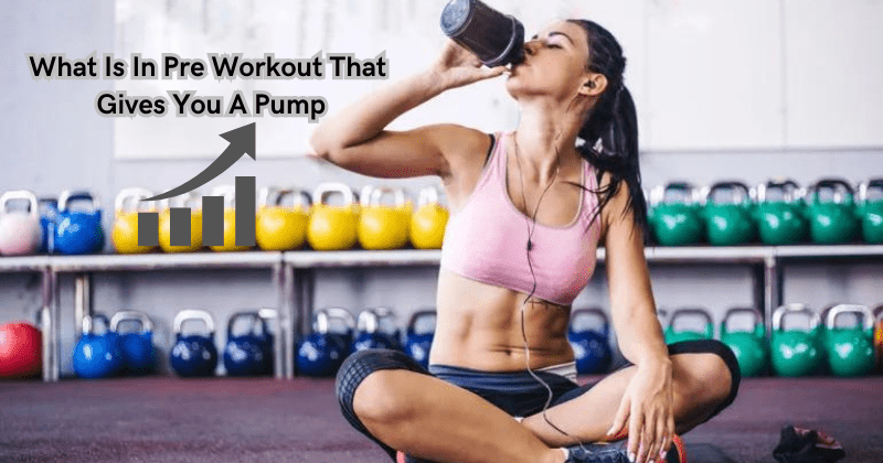 What Is In Pre Workout That Gives You A Pump - Rip Toned