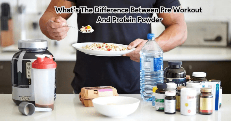 What's The Difference Between Pre Workout And Protein Powder - Rip Toned