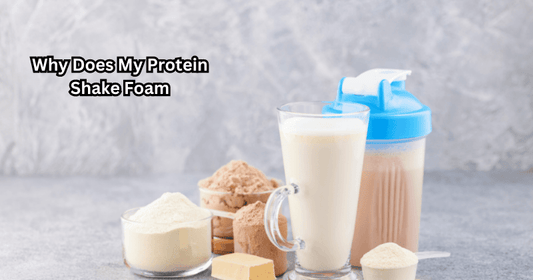 Why Does My Protein Shake Foam - Rip Toned