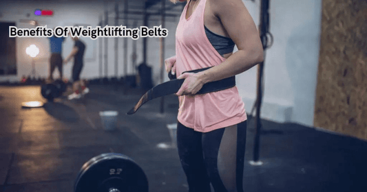 Benefits Of Weightlifting Belts - Rip Toned
