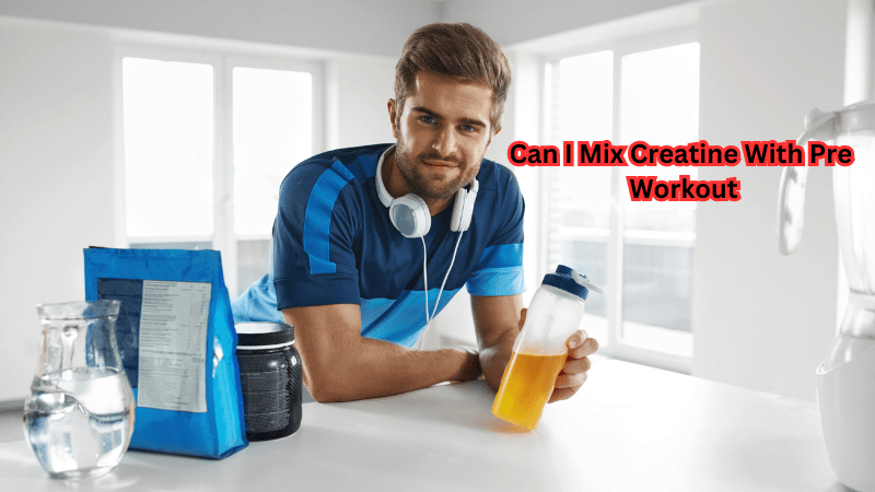 Can I Mix Creatine With Pre-Workout - Rip Toned