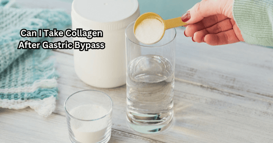 Can I Take Collagen After Gastric Bypass - Rip Toned