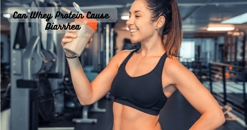 Can Whey Protein Cause Diarrhea - Rip Toned