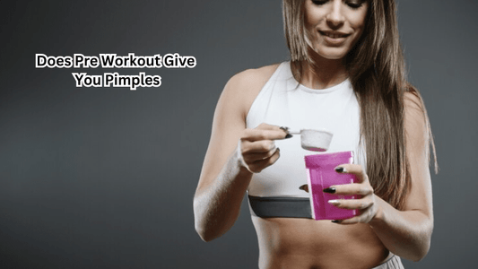 Does Pre-Workout Give You Pimples - Rip Toned