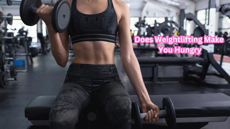 Does Weightlifting Make You Hungry - Rip Toned