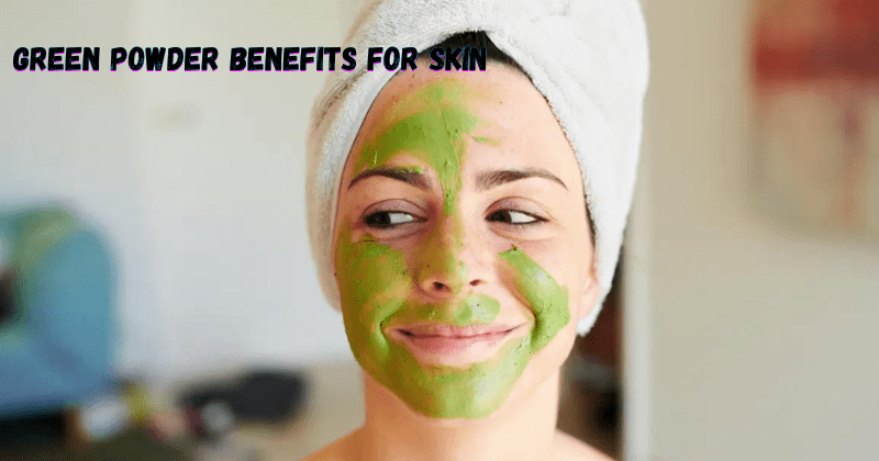 Green Powder Benefits For Skin - Rip Toned