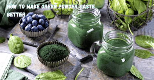 How To Make Green Powder Taste Better - Rip Toned