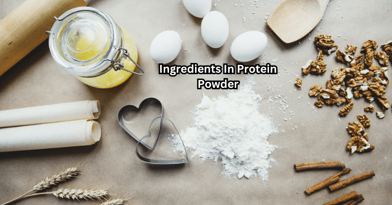 Ingredients In Protein Powder - Rip Toned