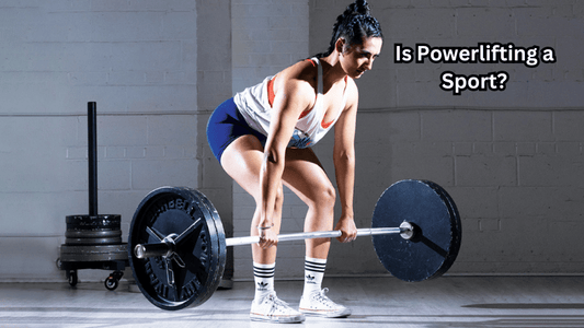 Is Powerlifting a Sport? Exploring Strength, Skill, and Competition - Rip Toned