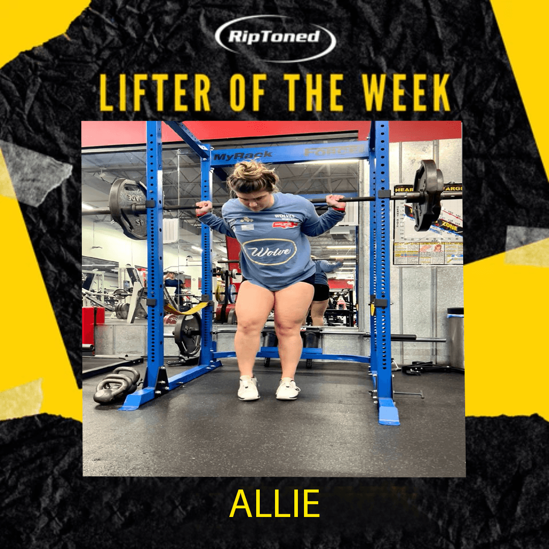 Lifter of the Week - Allie - Rip Toned