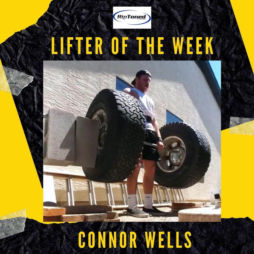 Lifter of the Week - Conner Wells - Rip Toned