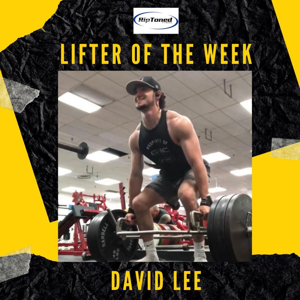Lifter of the Week - David Lee - Rip Toned