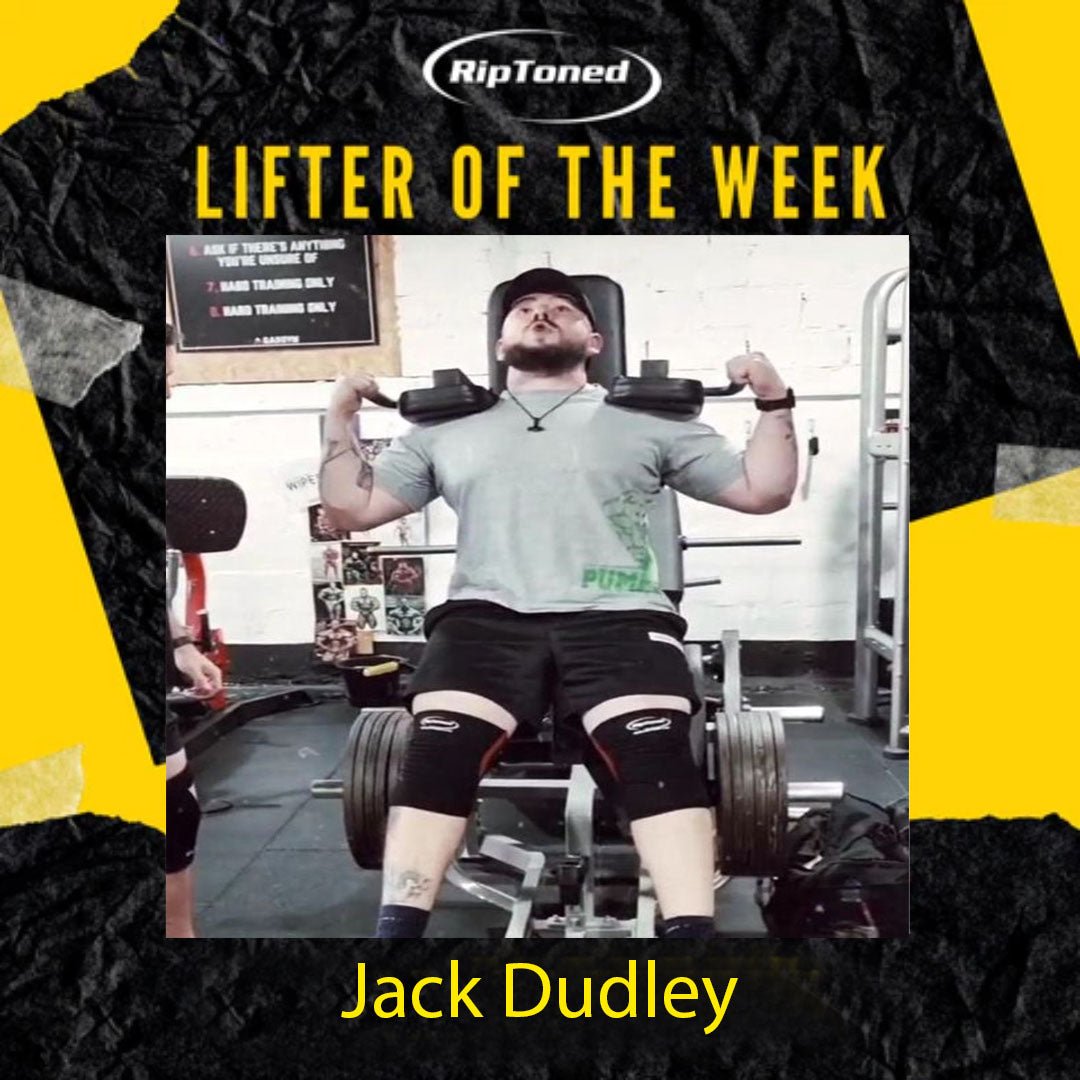 Lifter of the Week - Jack Dudley – Rip Toned