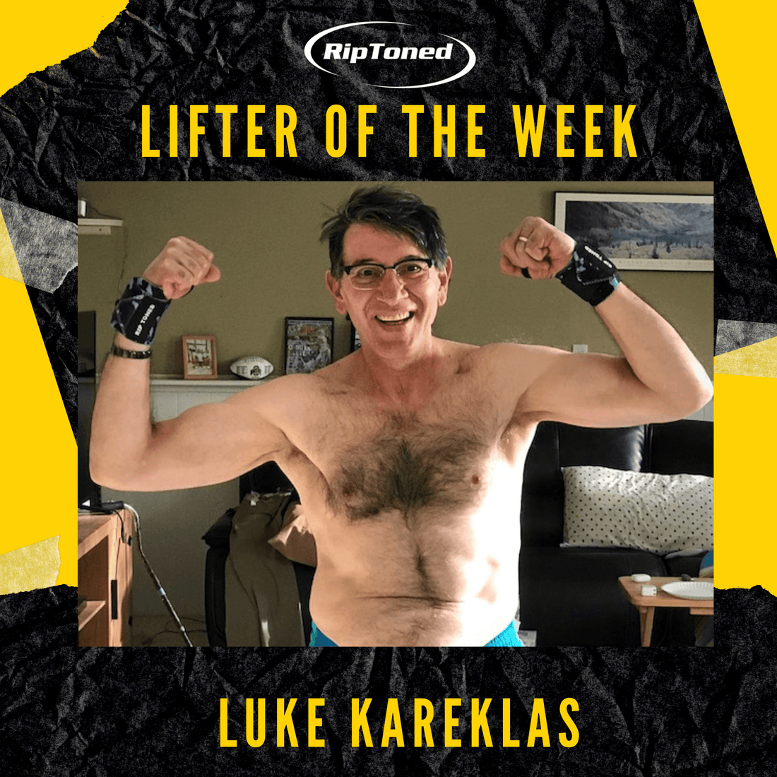 Lifter of the Week - Luke Kareklas - Rip Toned