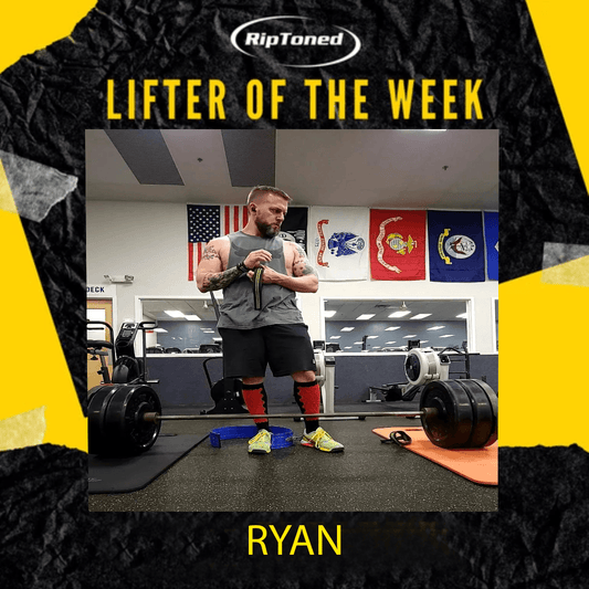 Lifter of the Week - Ryan - Rip Toned