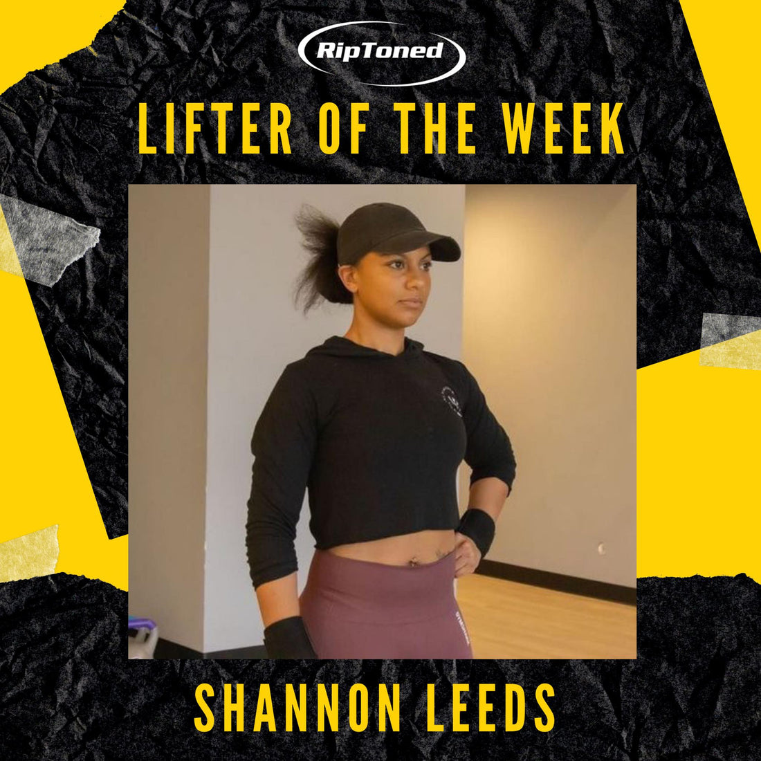 Lifter of the Week - Shannon Leeds - Rip Toned