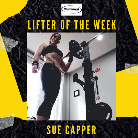 Lifter of the Week - Sue Capper - Rip Toned