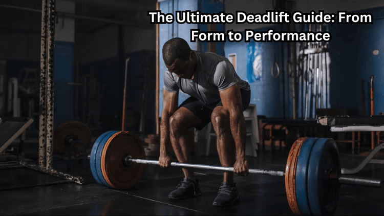 Complete Deadlift Guide: Form, Variations & Safety Tips | Rip Toned