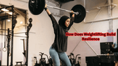 Weightlifting: Your Resilience Workout - Rip Toned