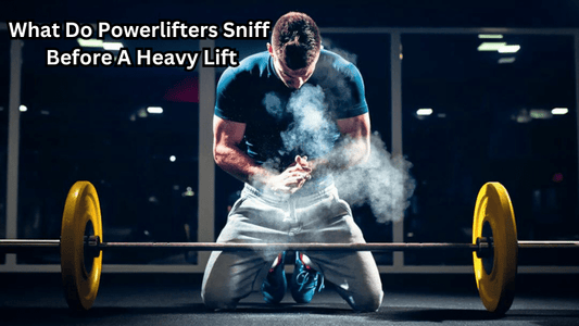 What Do Powerlifters Sniff Before A Heavy Lift