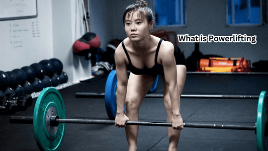 What is Powerlifting