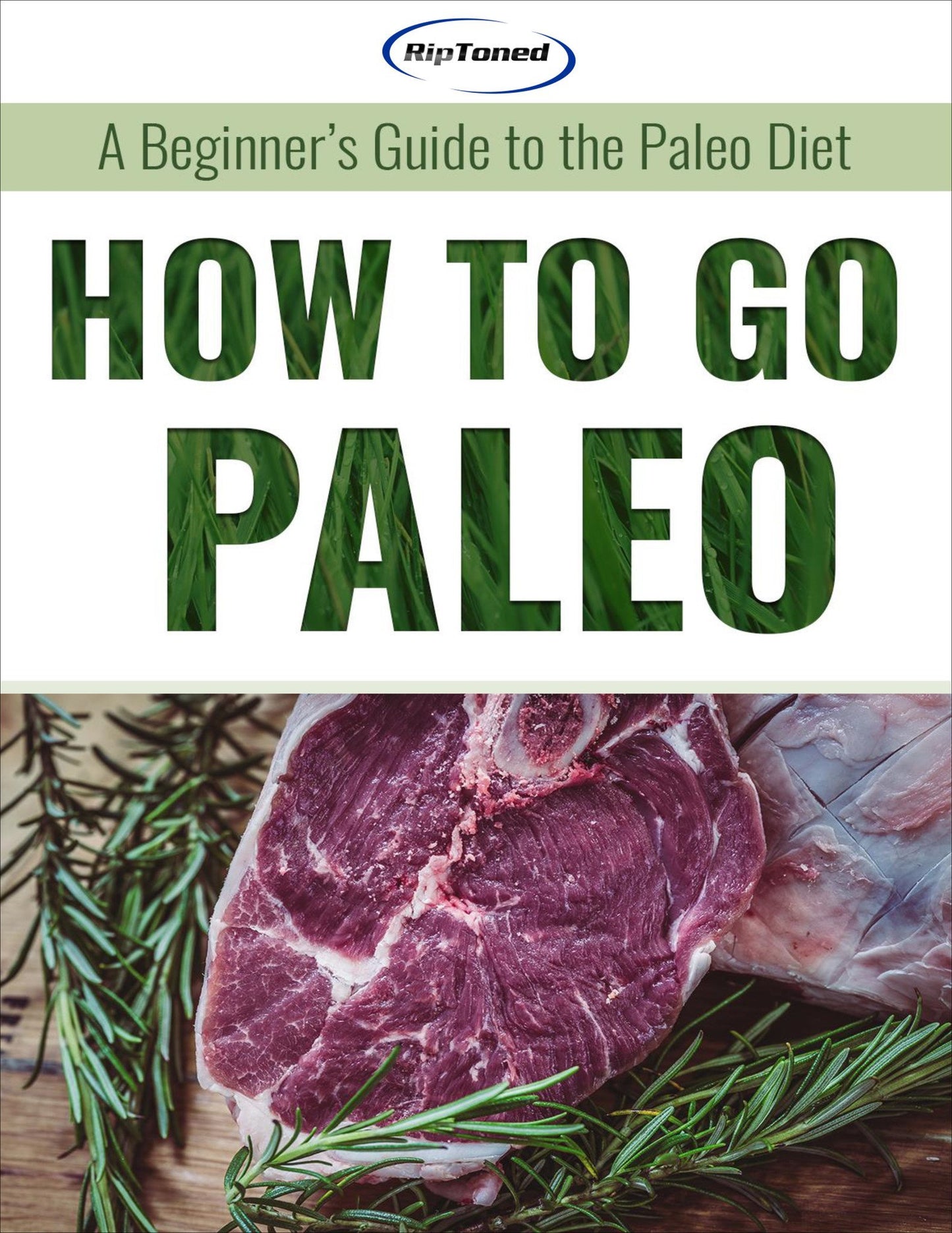 How to Go Paleo - Rip Toned