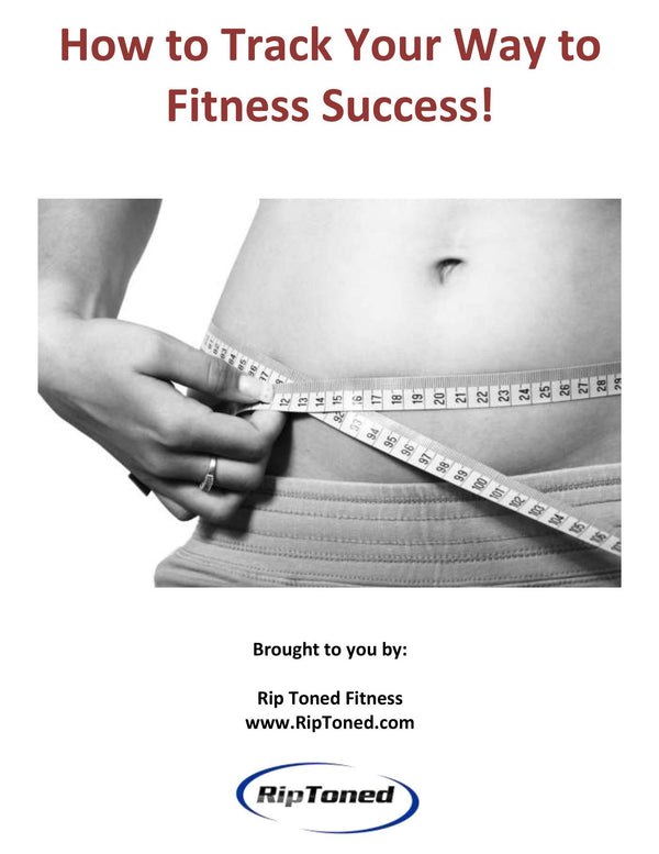 How to Track Your Way to Fitness Success!