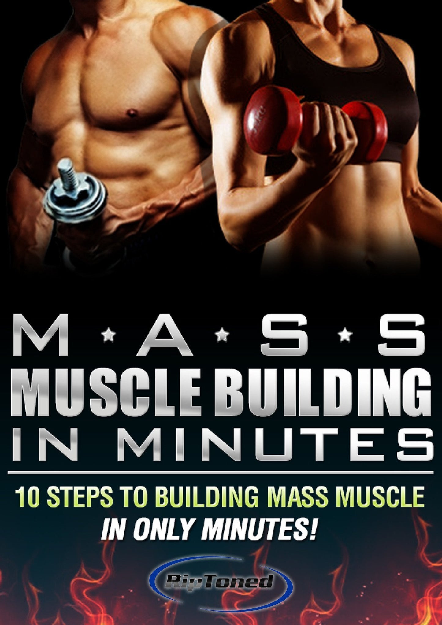 Mass Muscle Building in Minutes - Rip Toned